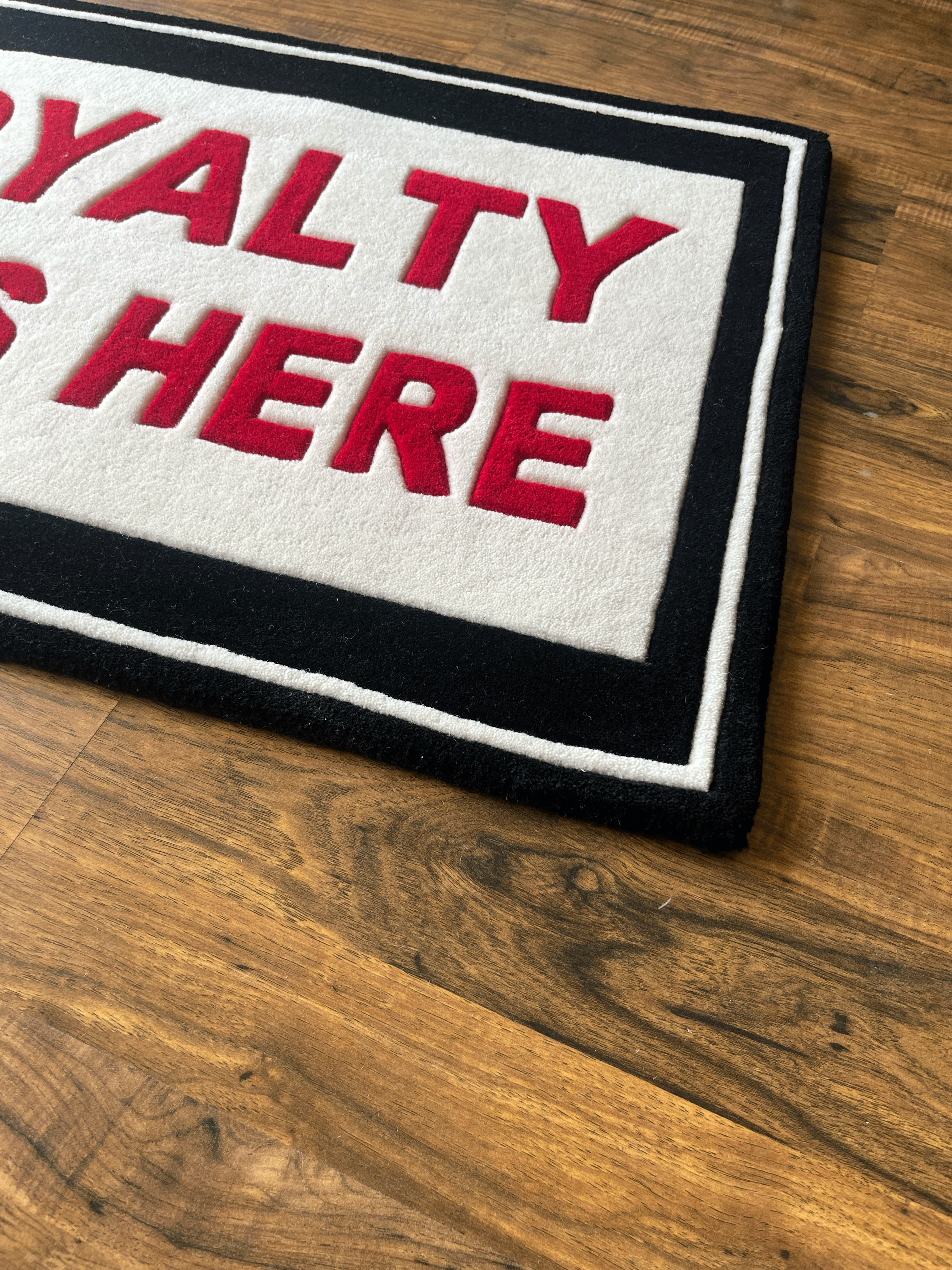 Royalty lives here Rug