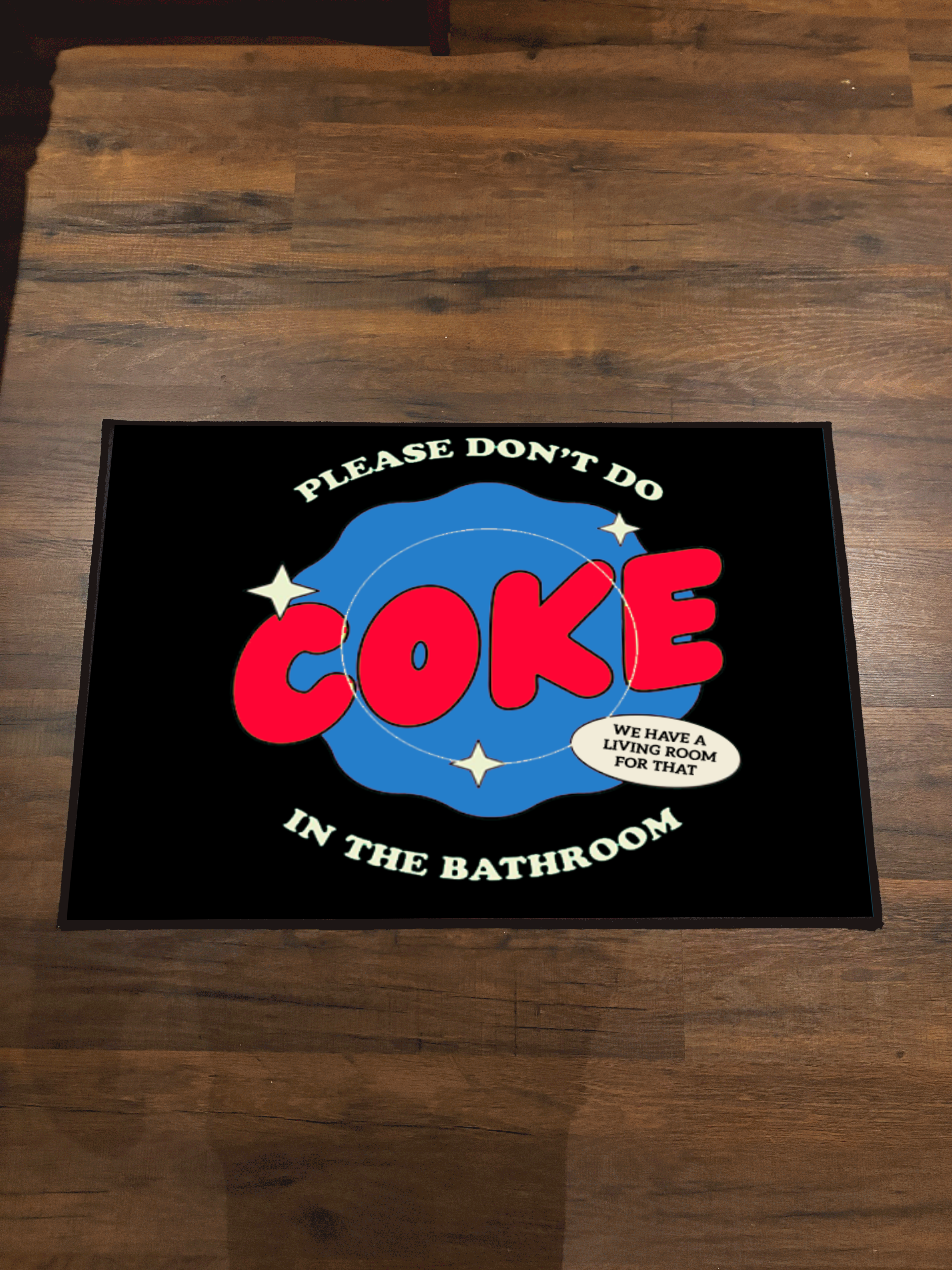 Dont do coke Washable Rug