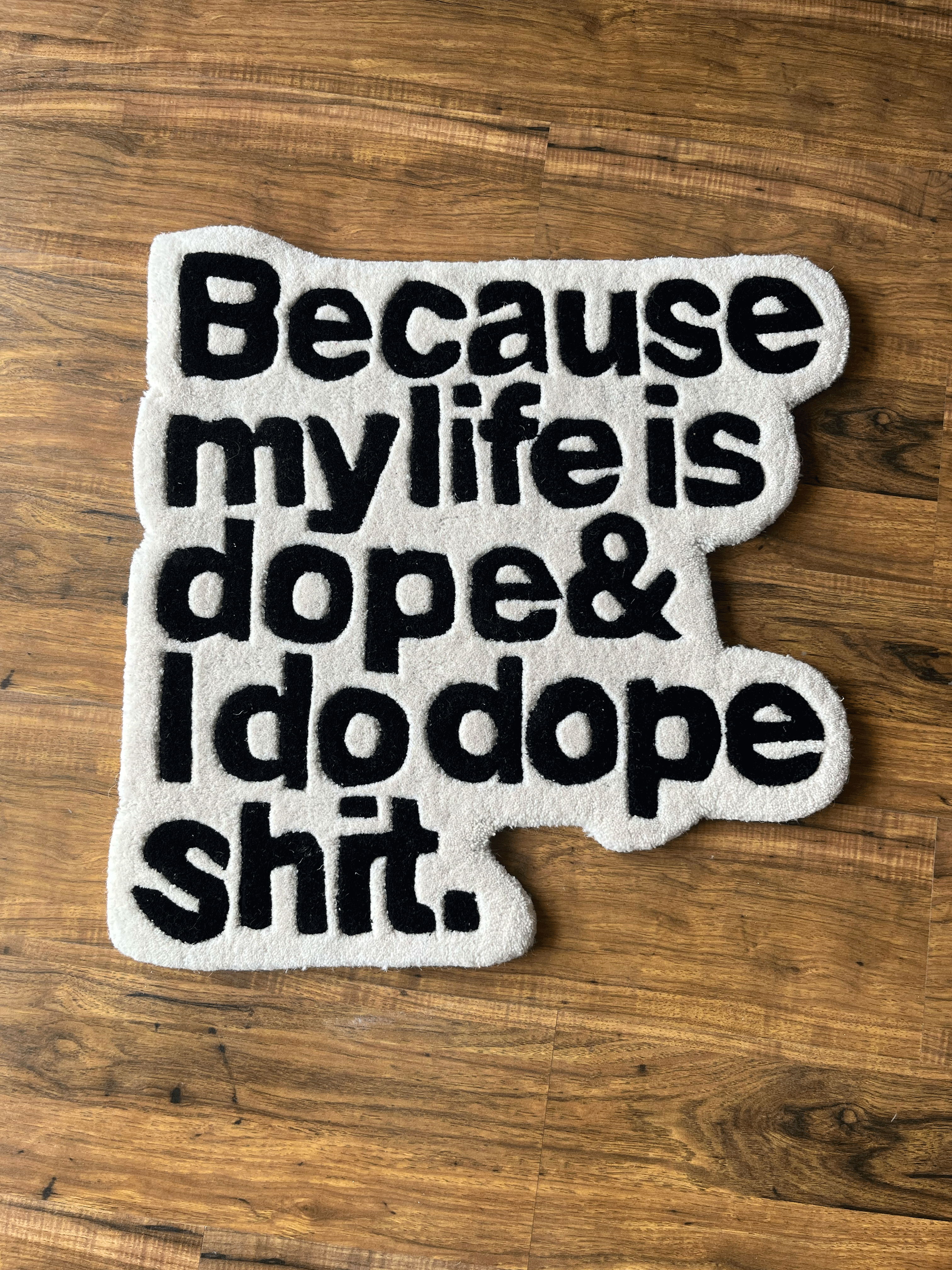 Dope Shiit Rug