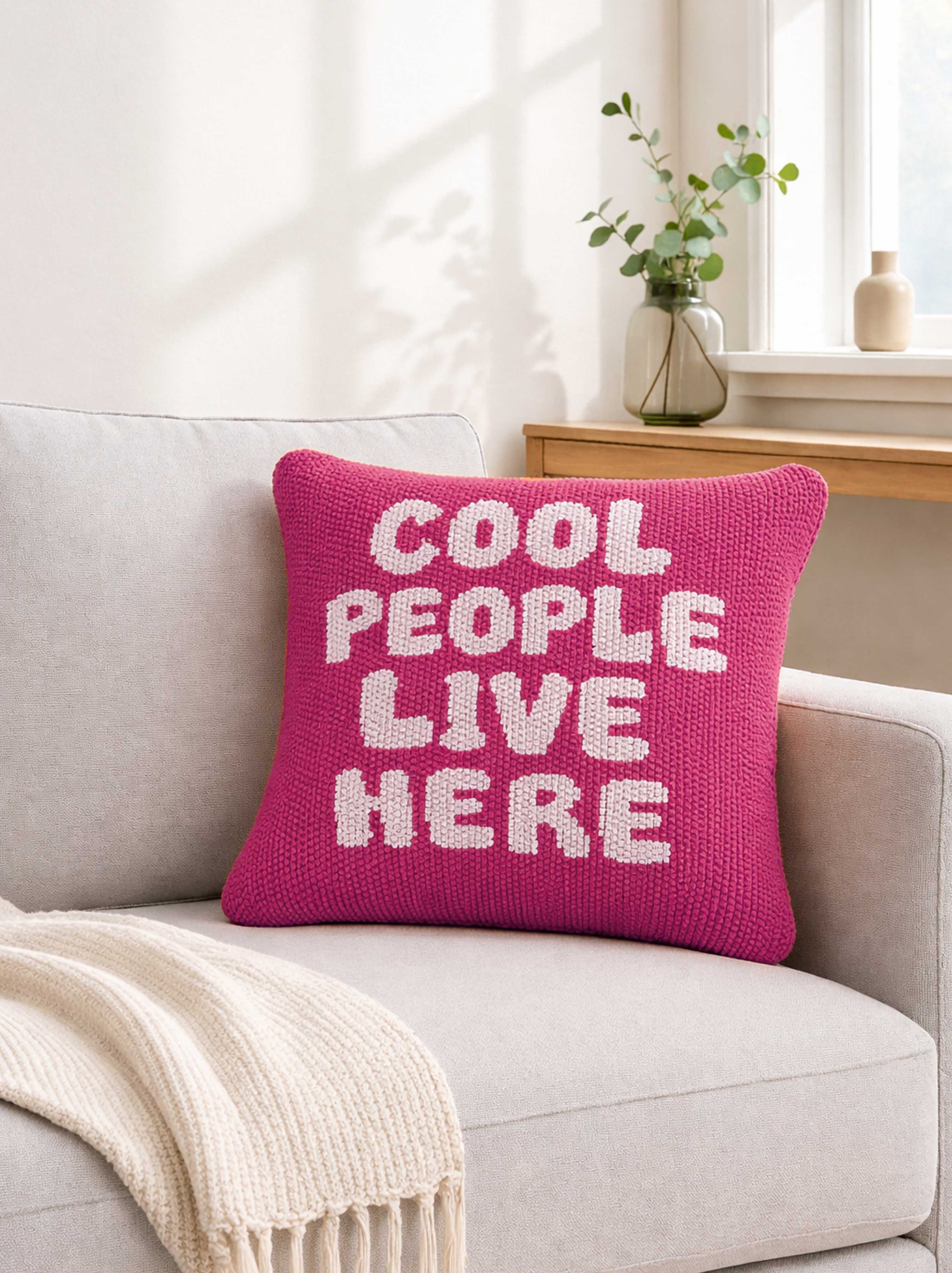 Cool People Live here pink cushion cover